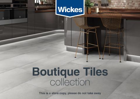 Garden & DIY offers in Redditch | Boutique Tiles brochure in Wickes | 02/07/2022 - 02/08/2022