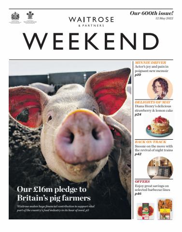 Waitrose catalogue in Bognor Regis | Weekend Magazine | 12/05/2022 - 18/05/2022