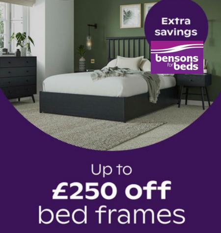 Home & Furniture offers in Bolton | Up to £250 Off Bed Frames in Bensons for Beds | 16/06/2022 - 26/06/2022