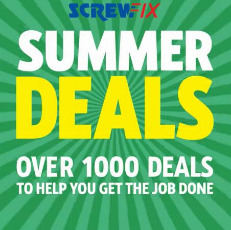 Screwfix catalogue | Summer deals! | 11/08/2022 - 25/08/2022