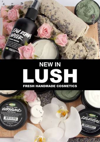 Lush catalogue | New in Lush | 16/05/2022 - 15/06/2022