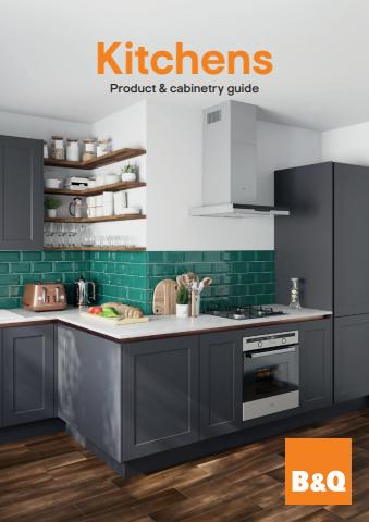 B&Q catalogue | Kitchens Product & Cabinetry Guide | 13/02/2022 - 30/06/2022