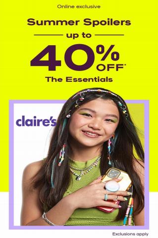 Claire's catalogue | Summer Spoilers Up to 40% Off | 18/05/2022 - 28/05/2022
