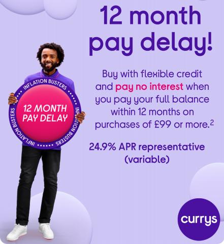 Electronics offers in Wakefield | 12 month pay delay in Currys | 25/07/2022 - 22/08/2022