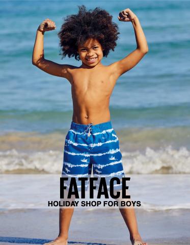 Fat Face catalogue in Royal Tunbridge Wells | Holiday Shop for Boys  | 06/07/2022 - 06/09/2022