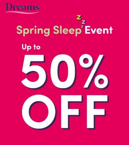 Dreams catalogue in Leeds | Spring Sleep Event - Up To 50% Off | 04/05/2022 - 24/05/2022