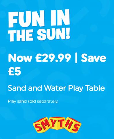 Toys & Babies offers in Manchester | Fun in the sun in Smyths Toys | 17/08/2022 - 31/08/2022