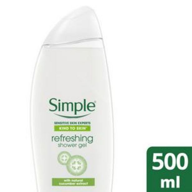 Simple Kind to Skin Refreshing Shower Gel 500ml offer at £1.5